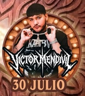 Víctor Mendivil - 30 Julio