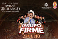 Grupo Firme - 25 Julio