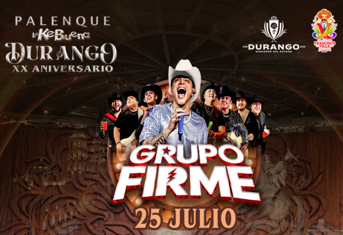 Grupo Firme - 25 Julio